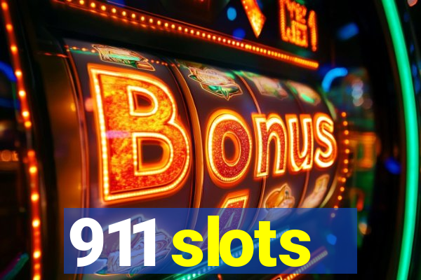 911 slots